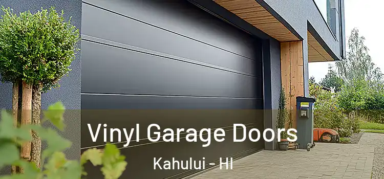  Vinyl Garage Doors Kahului - HI
